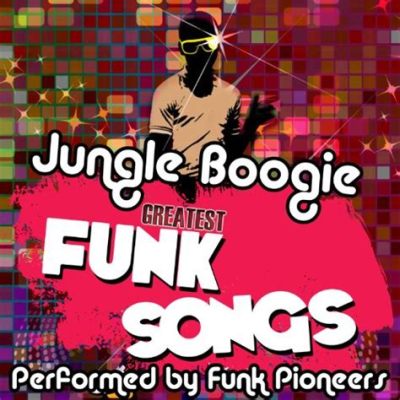 Jungle Boogie Una explosión funk con grooves que te harán mover los pies